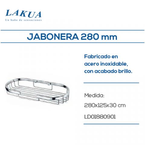 LAKUA JABONERA 280 MM SERIE LD01 - A. INOX. BRILLO